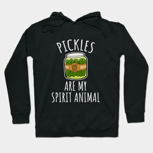 Pickles are my spirit animal Hoodie